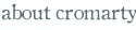 About Cromarty